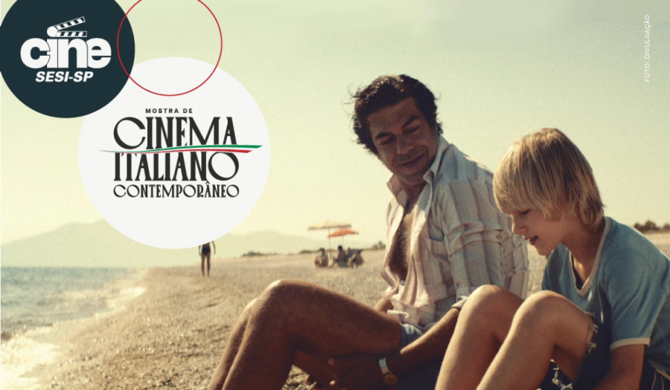 SESI-SP apresenta Mostra de Cinema Italiano Contemporâneo pelas unidades do estado
