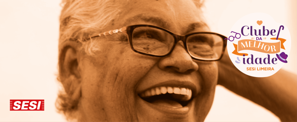 CAT Sesi Limeira lança Clube da Melhor Idade para pessoas idosas 