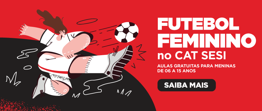 Sesi Rio Claro está com vagas remanescentes abertas para formação no futebol feminino  