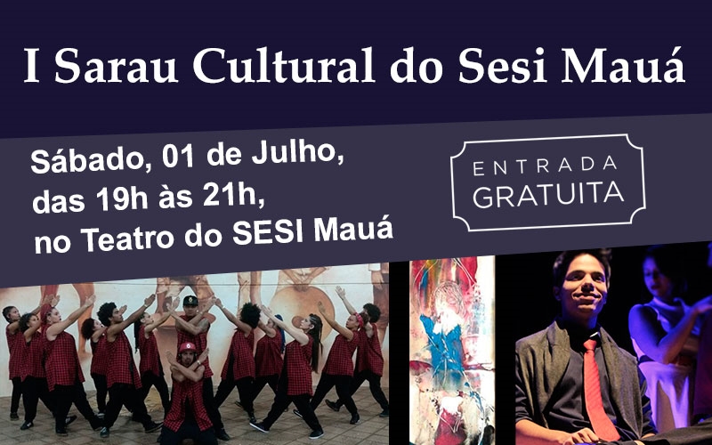 SESI Mauá apresenta ao público gratuitamente 1º Sarau Cultural
