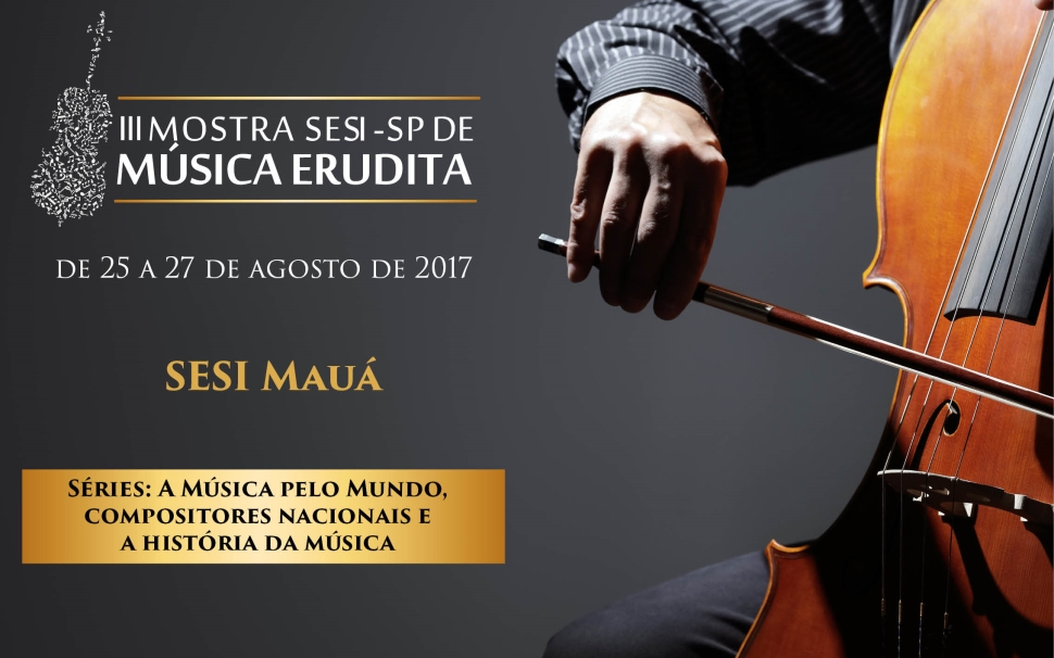 III Mostra SESI-SP de Música Erudita no SESI Mauá