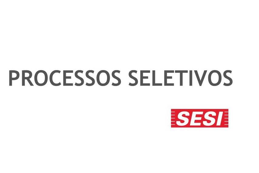 Sesi-SP abre processos seletivos para Oficial de Serviços de Manutenção e Conservação 