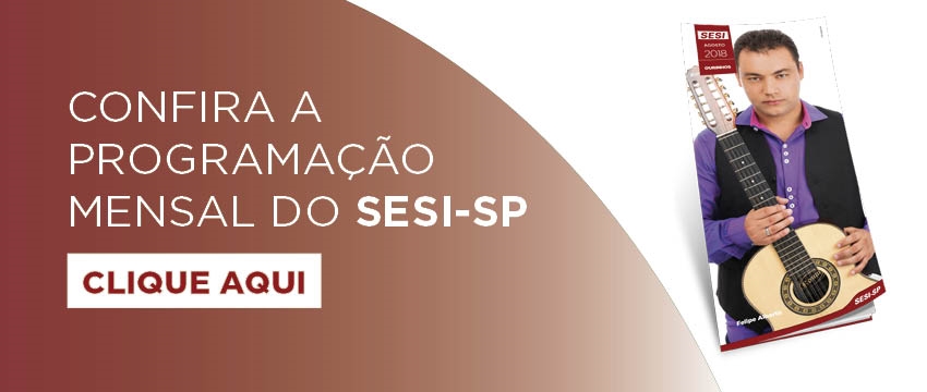 Confira a agenda de agosto no SESI Ourinhos