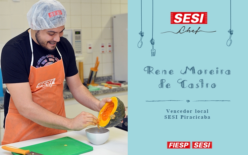 SESI Piracicaba sedia a segunda fase do concurso de culinária SESI Chef
