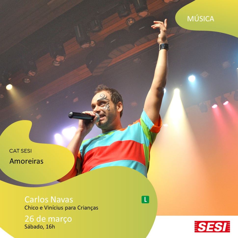 Teatro do Sesi Amoreiras recebe o show gratuito ‘Chico e Vinícius para Crianças’