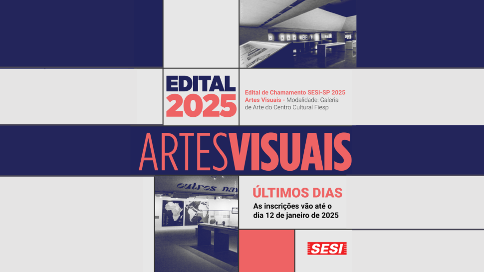 SESI-SP abre edital de chamamento para captação de projetos para exposição na Galeria de Arte
