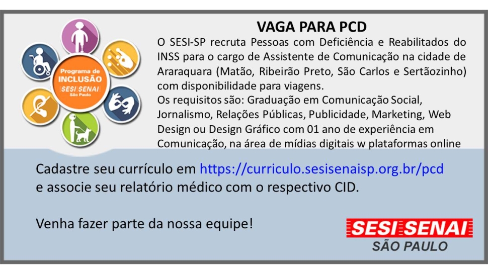 SESI-SP abre vaga de Assistente de Comunicação para PCD