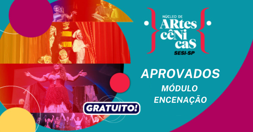 Resultado do processo seletivo do Módulo Encenação 2024