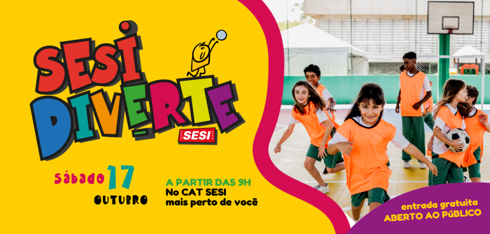 SESI Diverte proporciona dia de lazer, cultura, esporte e recreação para toda a família no SESI Franca