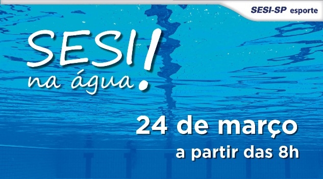 O SESI Rio Claro promove o Festival SESI na Água