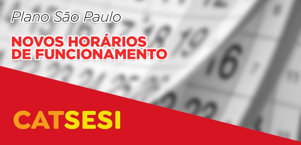 Novo horário de funcionamento - Fase Laranja