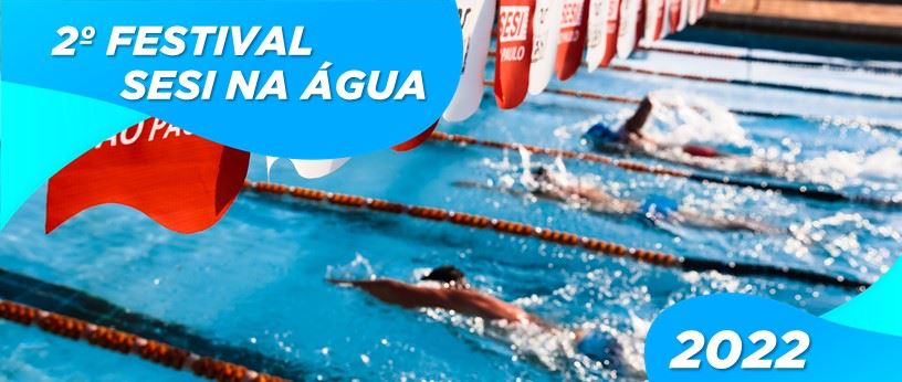 2ª edição Festival Sesi na Água 2022