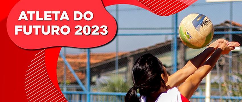 Programa Atleta do Futuro 2023