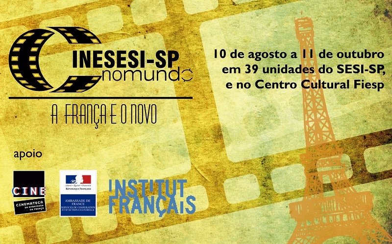 Cine SESI-SP no Mundo: A França e o Novo