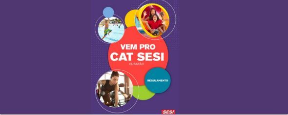 Conheça o Regulamento Interno do CAT Sesi Santos