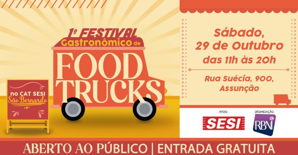 1º Festival Gastronômico de Food Trucks no CAT Sesi São Bernardo 