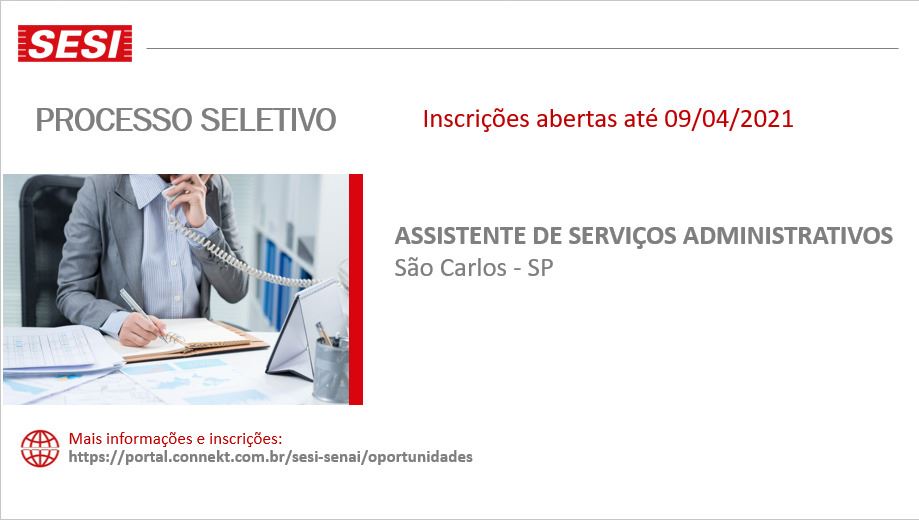 Vaga para Assistente de Serviços Administrativos