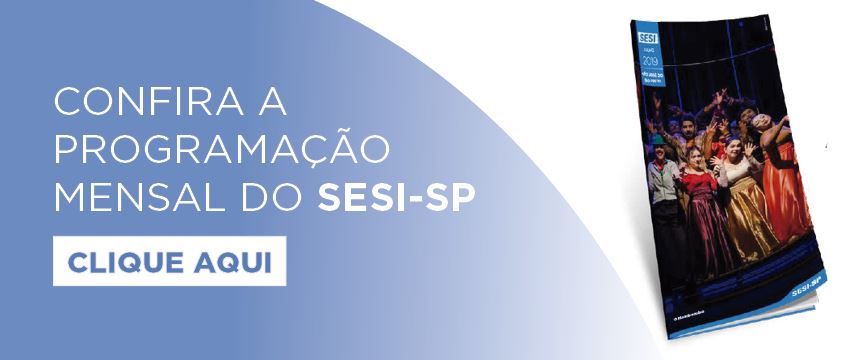 Confira a programação do mês de julho de 2019