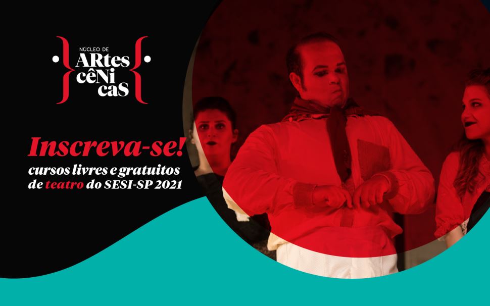 Núcleo de Artes Cênicas do SESI Rio Preto abre inscrições para oficinas online