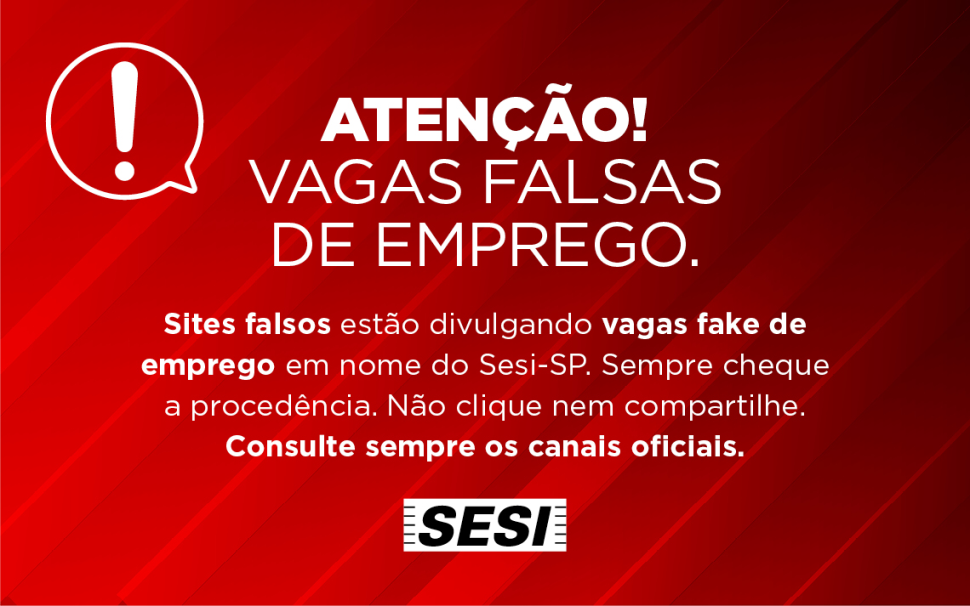 Atenção: sites falsos estão divulgando vagas de emprego no Sesi e no Senai