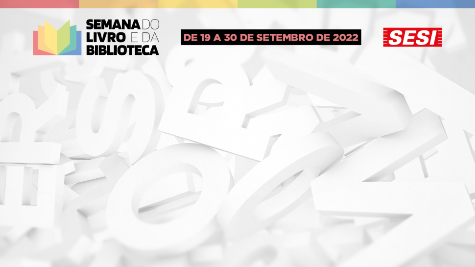 Sesi Rio Preto promove Semana do Livro e da Biblioteca 