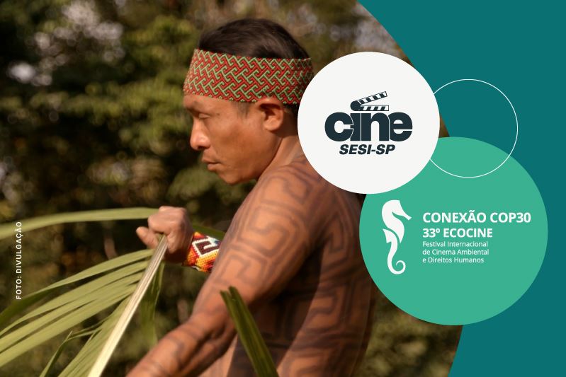 SESI Rio Preto recebe a 33ª edição do ECOCINE – Festival Internacional de Cinema Ambiental e Direitos Humanos