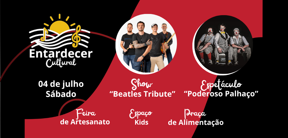 Vem aí a 1ª edição do  Entardecer Cultural, no sábado, 04 de julho