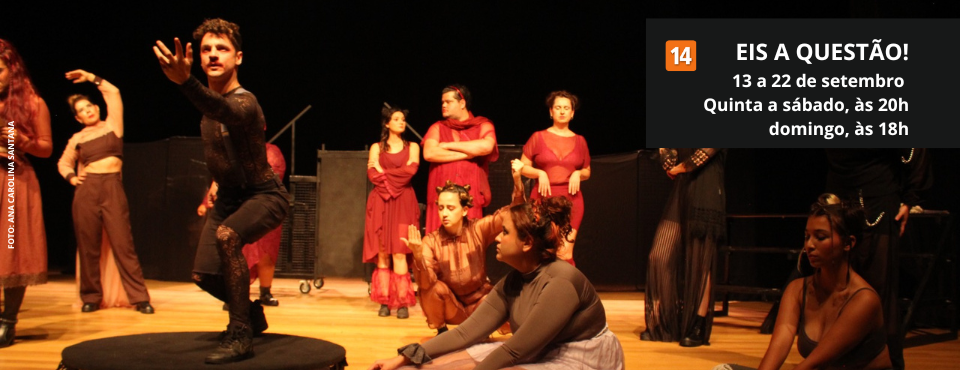 A peça ‘Eis a questão!’ chega ao palco do Centro Cultural SESI Sorocaba