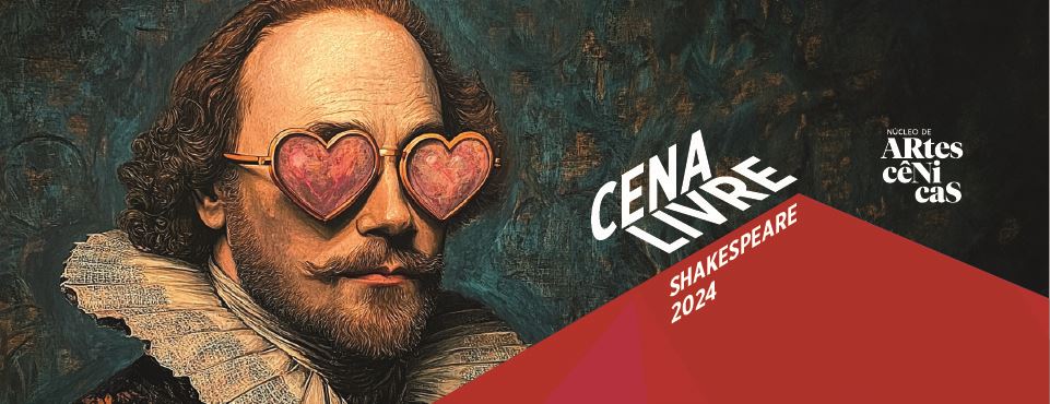 Cena Livre 2024: uma sequência de espetáculos gratuitos em homenagem a William Shakespeare