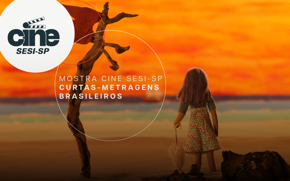 Mostra Cine SESI-SP exibe curtas-metragens brasileiros em julho