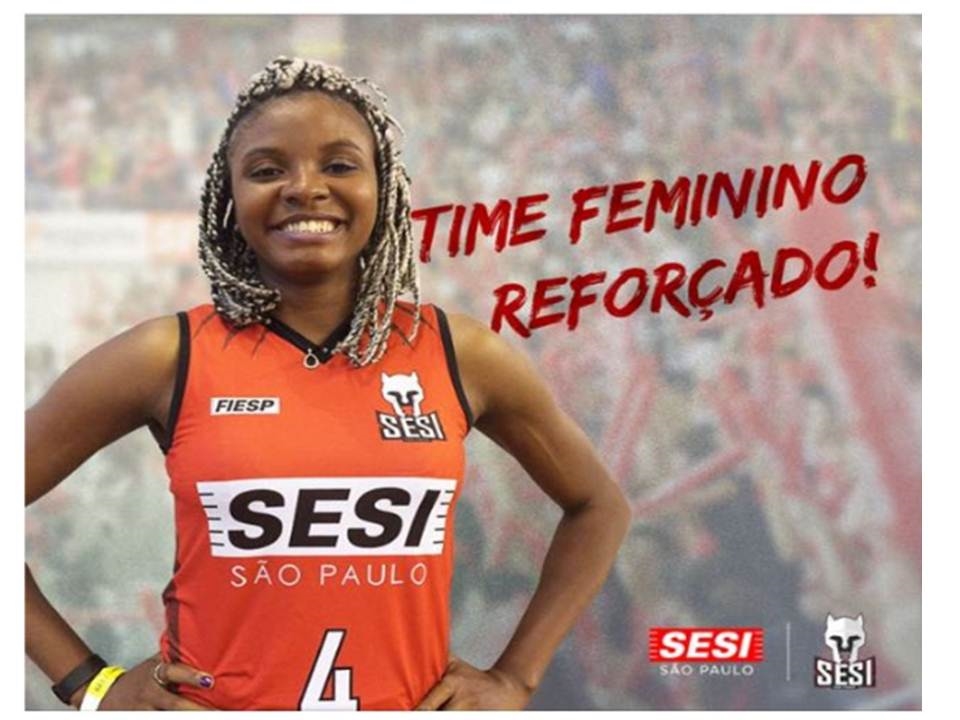 Mais uma grande contratação para o nosso Time de Vôlei Feminino do SESI-SP