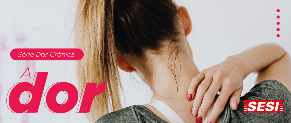 Vamos falar sobre Dor 