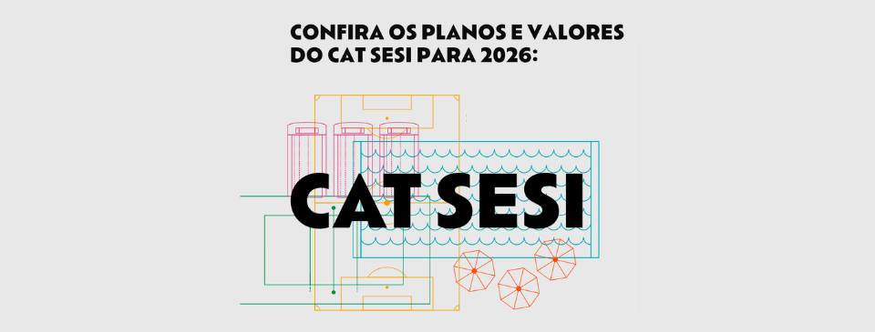 Novos valores 2026 - CAT Sesi São Bernardo