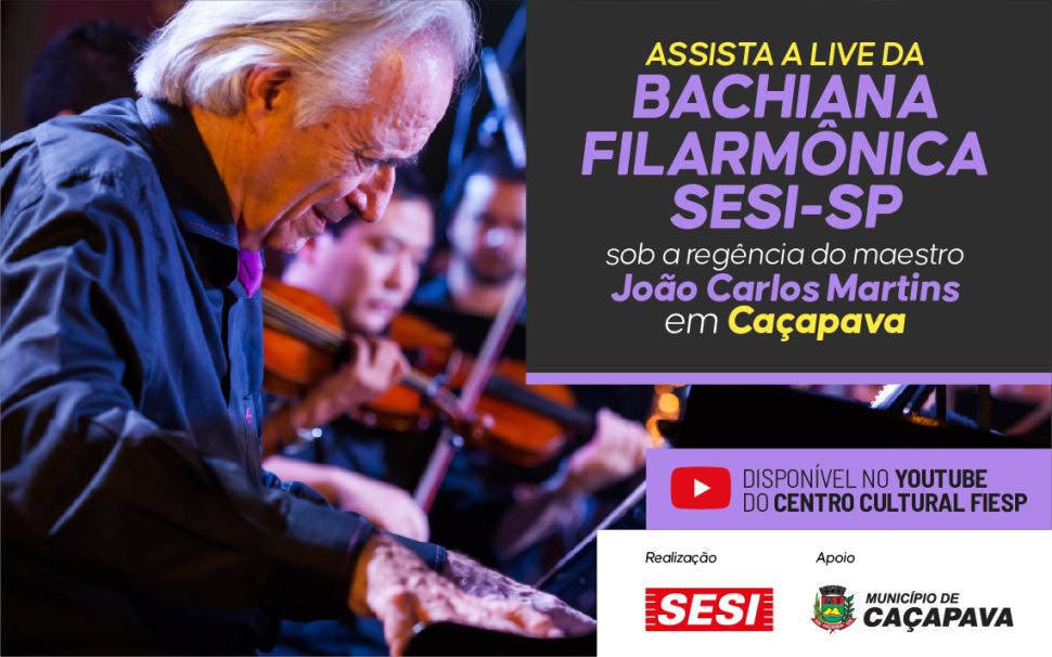 Assista a Live da Bachiana Sesi-SP realizada em Caçapava
