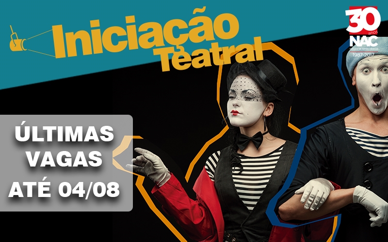 CURSOS GRATUITOS DE INICIAÇÃO TEATRAL. FAÇA SUA INSCRIÇÃO!