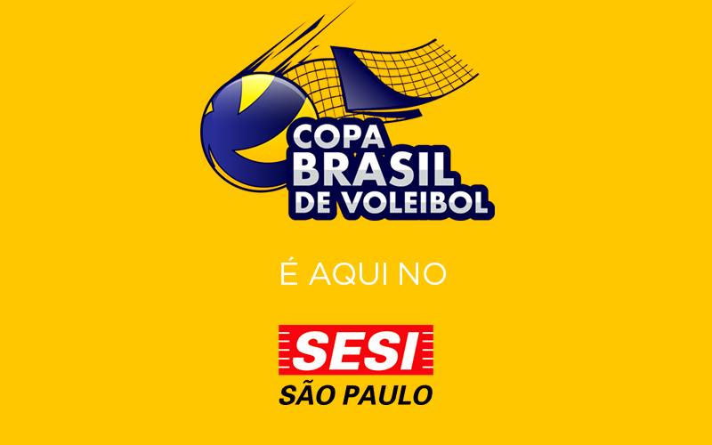 SESI Vila Leopoldina sedia as finais da Copa Brasil Masculina de Vôlei