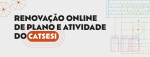 Renovação online de Plano e Atividade do CAT SESI