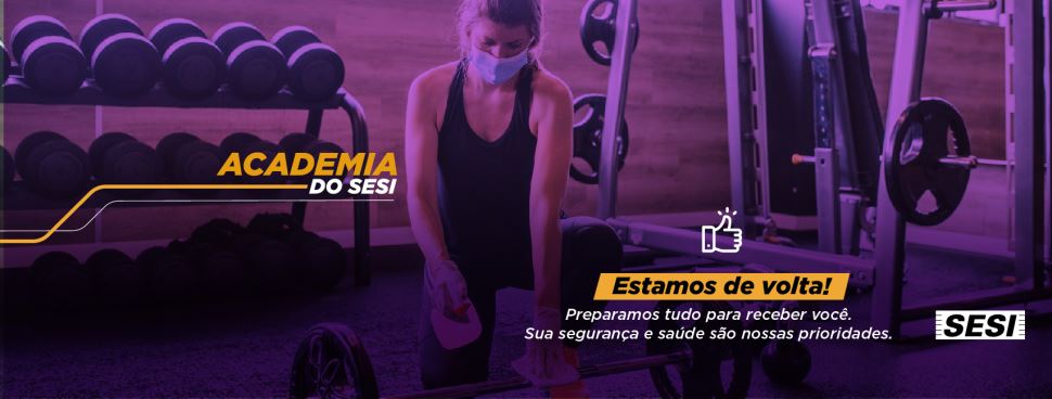 Reabertura da Academia do SESI