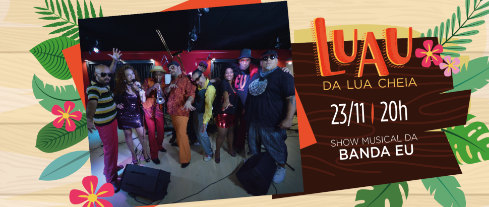 SESI SANTANA DE PARNAÍBA REALIZA LUAU COM SHOW DA BANDA EU