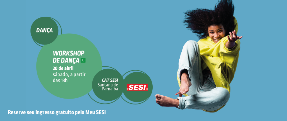SESI Santana de Parnaíba realiza Workshop de Dança em comemoração ao Dia Internacional da Dança