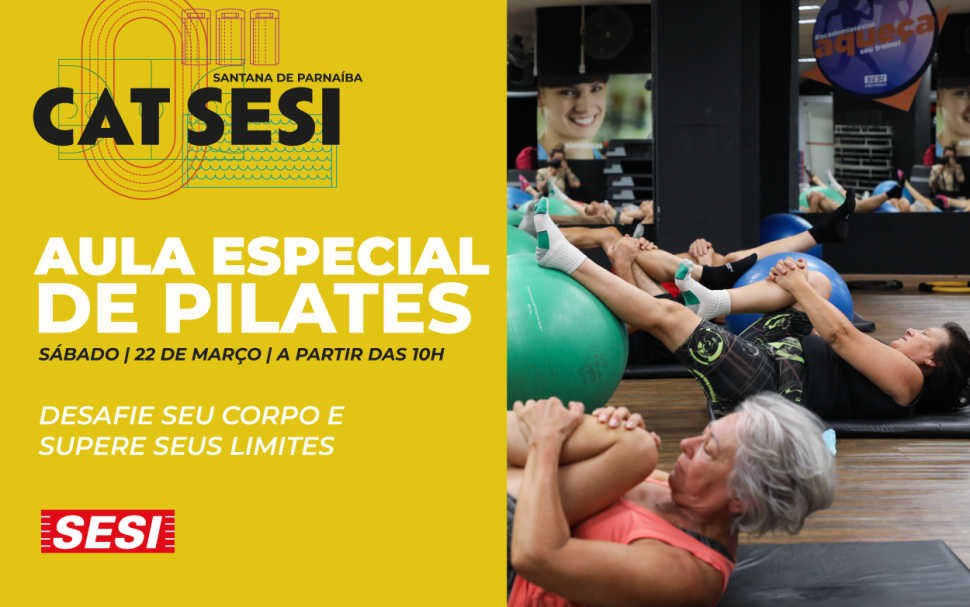 CAT SESI Santana de Parnaíba promove Aulão de Pilates Solo