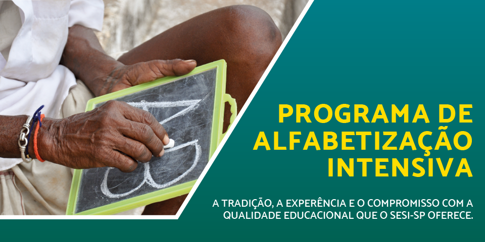 Programa de Alfabetização Intensiva - SESI-SP