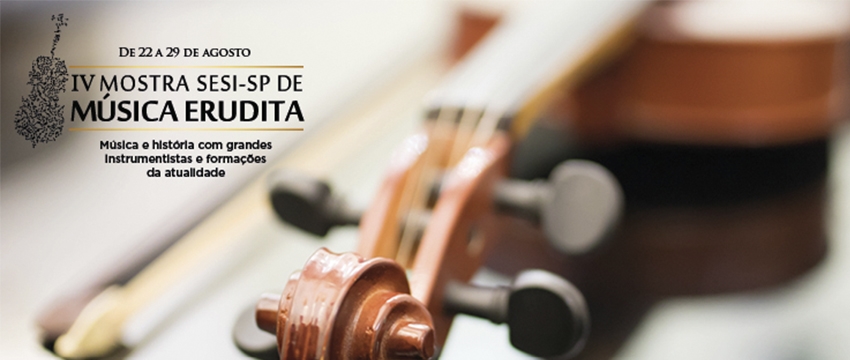 SESI de Birigui recebe a IV Mostra de Música Erudita