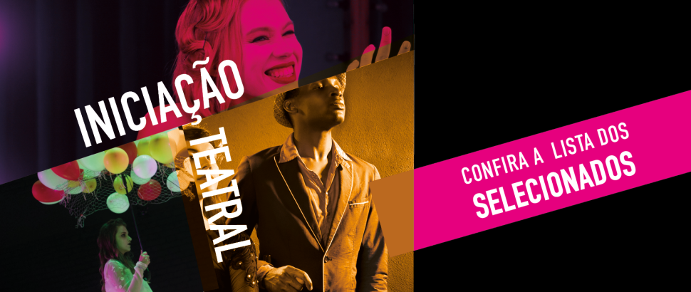 SESI Birigui divulga a lista dos candidatos classificados para o curso de múltiplas linguagens do Núcleo de Artes Cênicas