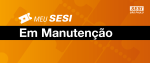 Importante: Meu SESI em manutenção, dias 20 e 21/04