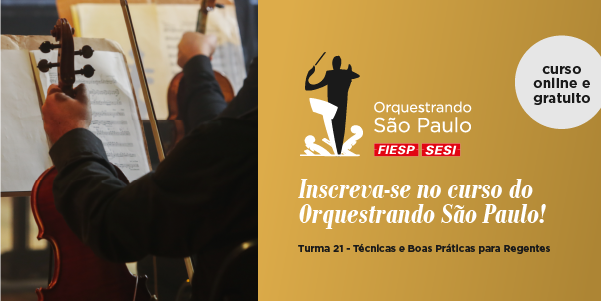 Orquestrando São Paulo está com inscrições abertas para o curso de regentes
