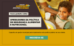 Inscrições abertas para o curso de segurança alimentar e nutricional