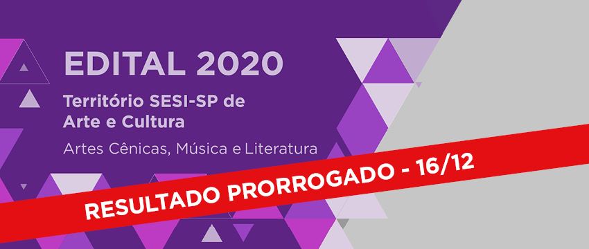Prorrogada a data de divulgação dos habilitados no Edital Território SESI-SP de Arte e Cultura