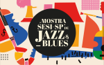Mostra SESI-SP de Jazz & Blues celebra a potência desses gêneros em novembro 