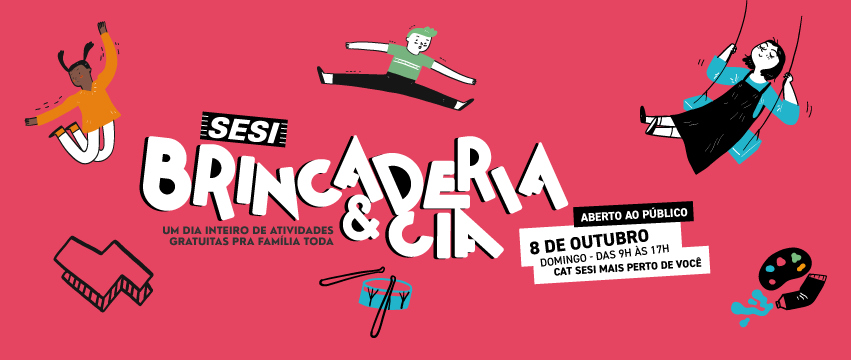 Dia das Crianças: SESI Barretos faz evento gratuito no dia 8/10